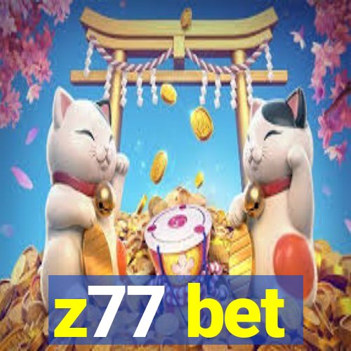 z77 bet